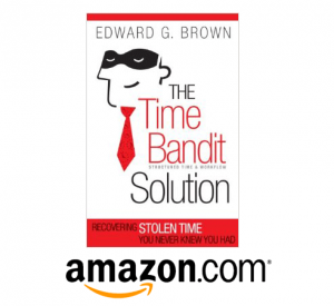 The Time Bandit Solution, book, Edward G. Brown