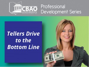 tellers drive to the bottom line